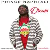 Prince Naphtali - Dream (Progress Riddim) - Single